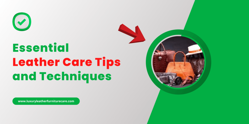 Content image for how to care for leather furniture tips